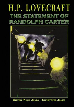 H.P. Lovecraft: The Statement of Randolph Carter