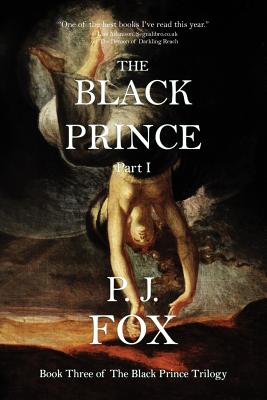 The Black Prince: Part I