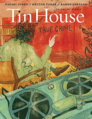 Tin House: True Crime