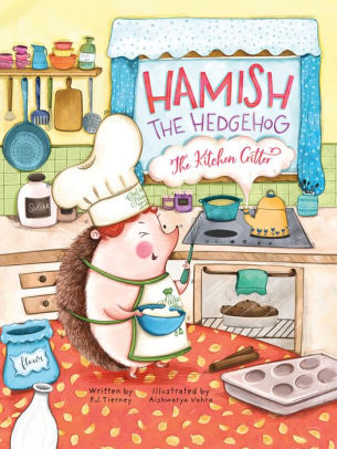 Hamish the Hedgehog, the Kitchen Critter