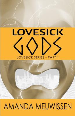 Lovesick Gods