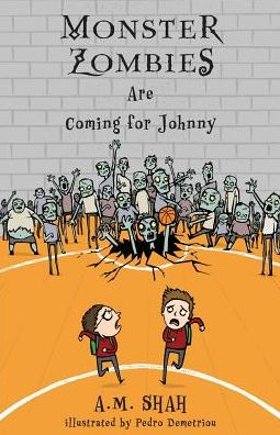 Monster Zombies Are Coming for Johnny