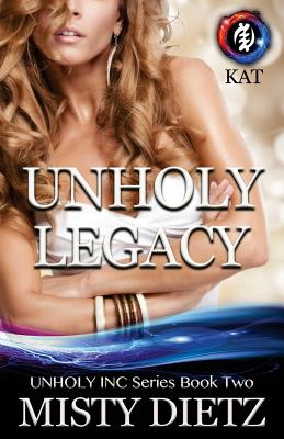 Unholy Legacy