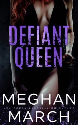 Defiant Queen