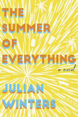 The Summer of Everything