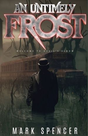 An Untimely Frost