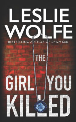 The Girl You Killed