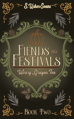 Fiends and Festivals