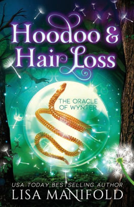 Hoodoo & Hair Loss