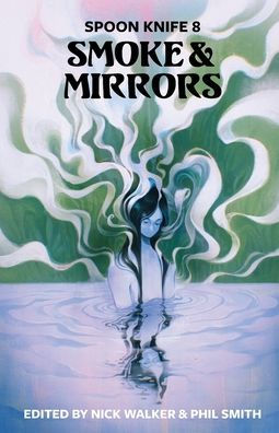 Smoke & Mirrors