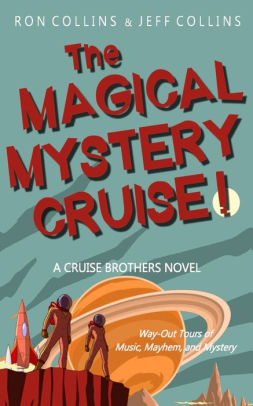 The Magical Mystery Cruise!