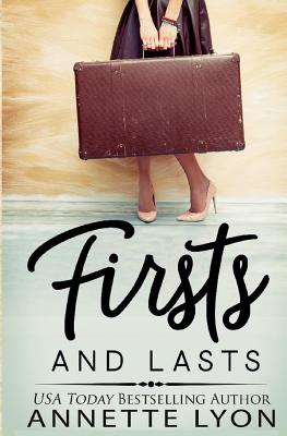 Firsts and Lasts