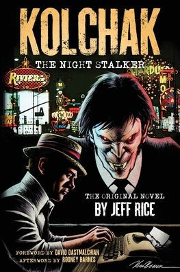 Kolchak: The Night Stalker: The Graphic Novel