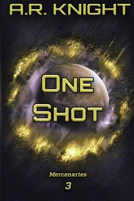 One Shot