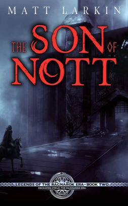 The Son of Nott