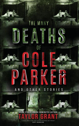 The Many Deaths of Cole Parker