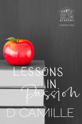 Lessons in Passion