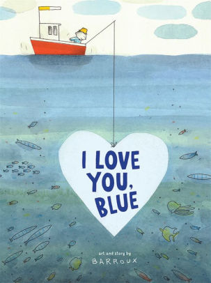 I Love You, Blue