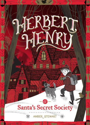 Herbert Henry & Santa's Secret Society