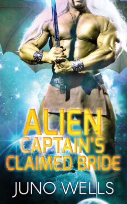 Alien Captain's Claimed Bride