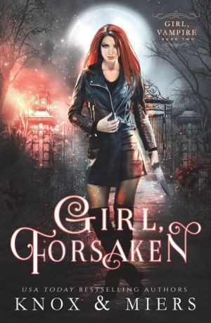 Girl, Forsaken