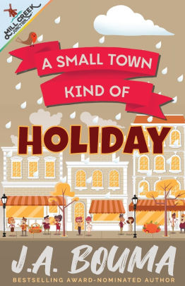 A Small Town Kind of Holiday