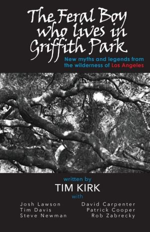 The Feral Boy who lives in Griffith Park