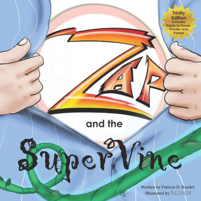 ZAP and the Super Vine