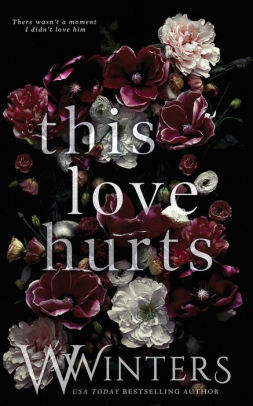 This Love Hurts