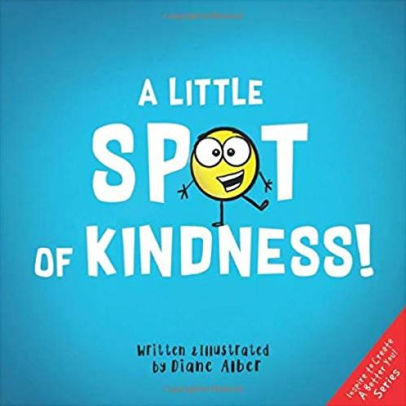 A Little SPOT of Kindness!