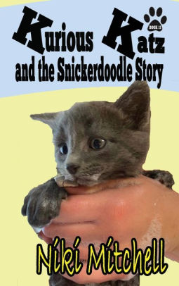 Kurious Katz and the Snickerdoodle Stor