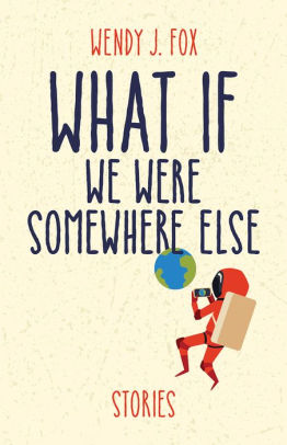 What If We Were Somewhere Else