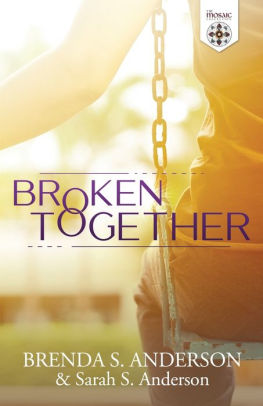 Broken Together