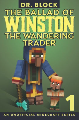 The Ballad of Winston the Wandering Trader, Book 1