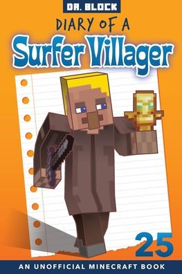 Diary of a Surfer Villager, Book 25