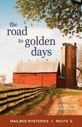 The Road to Golden Days