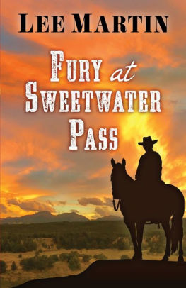 Fury at Sweetwater Pass