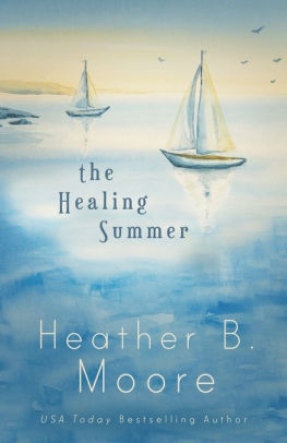 The Healing Summer