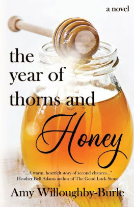 The Year of Thorns and Honey