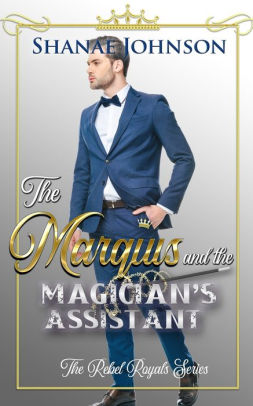 The Marquis and the Magician's Assistant