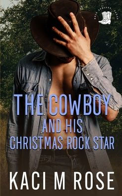 The Cowboy and His Christmas Rock Star