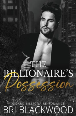 The Billionaire's Possession