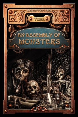 An Assembly of Monsters