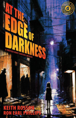 At The Edge of Darkness