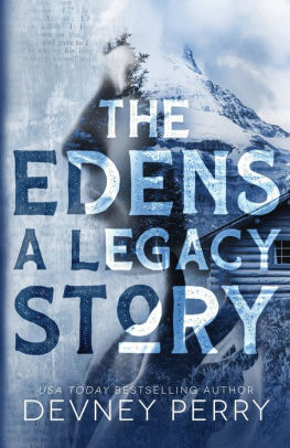 The Edens - A Legacy Story