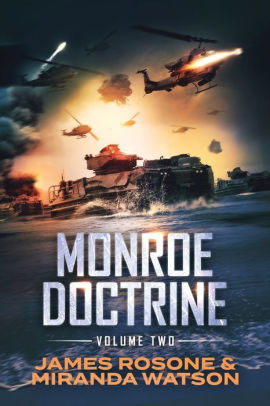 The Monroe Doctrine: Volume II