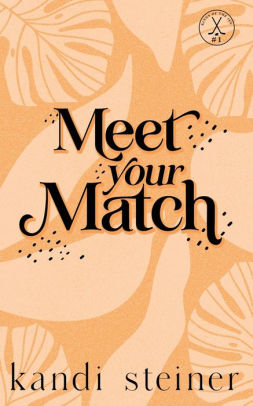 Meet Your Match