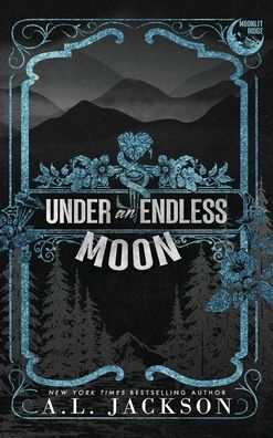 Under an Endless Moon