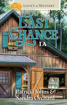 Love's a Mystery in Last Chance, IA