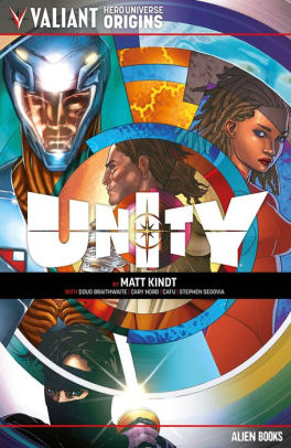 Valiant Hero Universe Origins: Unity